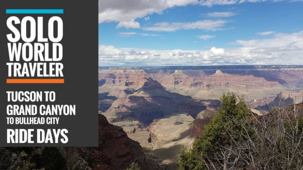 Tucson to The Grand Canyon to Bullhead City, Arizona Tucson to The Grand Canyon to Bullhead City, Arizona