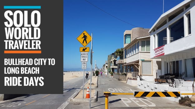 Bullhead City, Arizona, to Long Beach, California Bullhead City, Arizona, to Long Beach, California